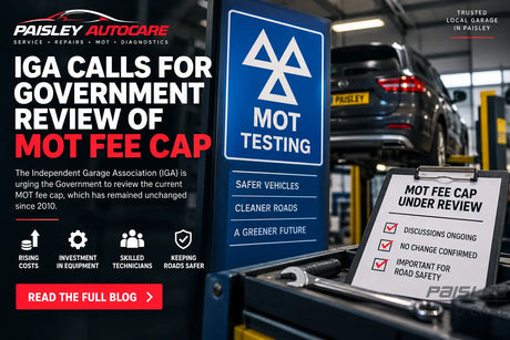 IGA Calls for Government Review of MOT Fee Cap Paisley Autocare